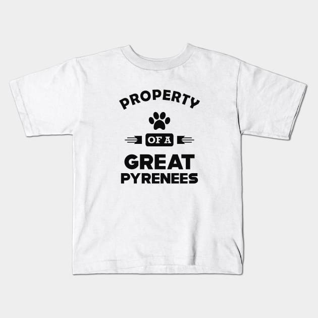 Great Pyrenees - Property of a great pyrenees Kids T-Shirt by KC Happy Shop